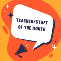 Teacher/Staff of the Month